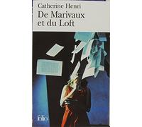 Catherine Henri – De Marivaux et du Loft – Petites leçons de littérature au lycée – Poche – Essai