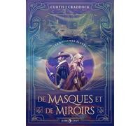 De Masques et de Miroirs - Curtis Craddock - Elder-Craft - broché - Roman