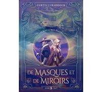 De Masques et de Miroirs : Les Royaumes élevés - Curtis Craddock - Elder-Craft - ebook (ePub) - Roman