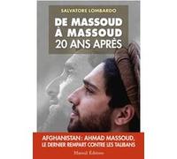 De Massoud a Massoud 20 ans apres Salvatore Lombardo (Auteur)