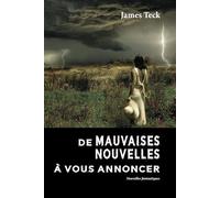De mauvaises nouvelles à vous annoncer