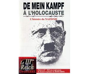 De Mein Kampf à l'Holocauste : L'histoire du nazisme [DVD]