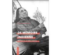 De mémoire indienne - En quête d'une vision - Tahca Ushte - Aluna - broché - Essai