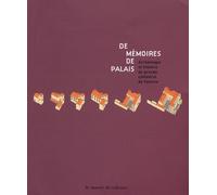 De Mémoires De Palais - Archéologie Et Histoire Du Groupe Cathédral De Valence
