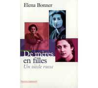 De mères en filles: Un siècle russe