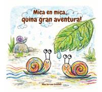 De mica en mica... !Quina gran aventura!