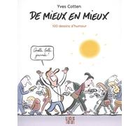 De Mieux En Mieux - 100 Dessins D'humour