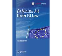 De Minimis Aid Under Eu Law