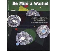 De Miró à Warhol: La collection Berardo