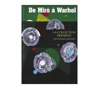 De Miró à Warhol La collection Berardo - Jean-François Chougnet - Gallimard - Poche - Essai