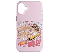 De Miss à Mrs Lets Get Wild Bachelorette Party Coque pour iPhone 16 Plus