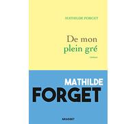 De mon plein gré
