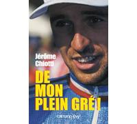 De mon plein gré !