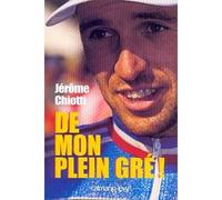 De mon plein gré ! – Éditions Calmann-Lévy