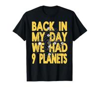 De Mon Temps Il Y Avait 9 Planètes Humour T-Shirt