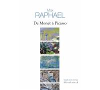 De Monet à Picasso Fondements d'une esthétique et mutation de la peinture moderne - Max Raphael - Klincksieck - broché - Essai