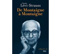 De Montaigne à Montaigne - Claude Lévi-Strauss - Ecole Des Hautes Etudes En Sciences Sociales - broché - Essai