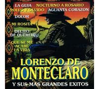 De Montecarlo, Lorenzo - Sus Mas Grandes Exitos