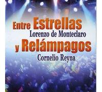De Monteclaro, Lorenzo - Estrellas Y Relampagos