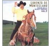 De Monteclaro, Lorenzo - Raices De La Musica Nortena 2