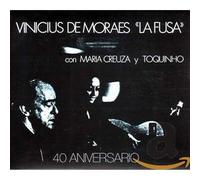 Vinicius de Moraes - La Fusa - 40 Aniversario