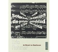 De Mozart En Beethoven : Ensayo Sobre La Noción De Profundidad En La Música