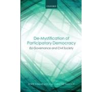 De-Mystification Of Participatory Democracy: Eu-Governance And Civil Society