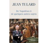De Napoléon et de quelques autres sujets: Chroniques
