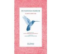 De natura florum Clarice Lispector (Auteur), Didier Lamaison (Traduction), Claudia Poncioni (Traduction), Elena Odriozola Belastegui (Illustration), Teresa Thiériot (Traduction), Jacques Thiériot (Tra