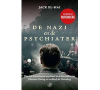 De nazi en de psychiater: hoe een Amerikaanse psychiater in de ban raakte van Hermann Göring