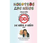 De Niño A Niño 2