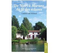 De Niort à Marans au fil des écluses