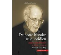 DE NOTRE HISTOIRE AU QUOTIDIEN - ALGER RÉPUBLICAIN 1989-1994