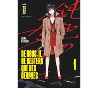 Akira Kasugai – De nous, il ne restera que des cendres – Tome 1 – Manga broché