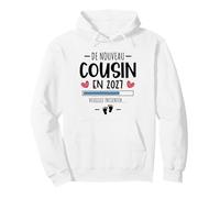 De Nouveau Cousin 2027 - Annonce Tu Vas Encore Être Cousin Sweat à Capuche