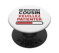De Nouveau Cousin - Annonce Grossesse Bébé 2 À Venir PopSockets PopGrip Adhésif