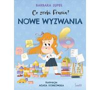 De nouveaux défis. Que fera la Frania ? Volume 10 - Barbara Supeł (Buch auf Polnisch)
