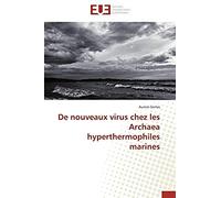 De Nouveaux Virus Chez Les Archaea Hyperthermophiles Marines