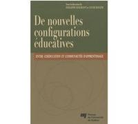 De nouvelles configurations educatives Maubant/lucie (Auteur)