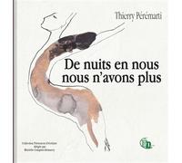 De nuits en nous nous n'avons plus - Thierry Pérémarti - Douro - broché - Poésie