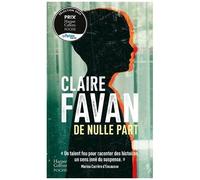 De nulle part – « Un des grands bouquins de cette année ! » Gérard Collard – HarperCollins