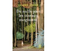 De nulle part les oiseaux surgissent