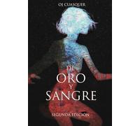 DE ORO Y SANGRE: Antología de terror