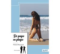 De pages en plages - Robert Reumont - Nombre 7 - relié - Roman