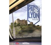 De Paris à Lyon, Vu du Train