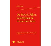De Paris à Pékin, la réception de Balzac en Chine