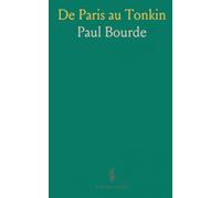 De Paris au Tonkin
