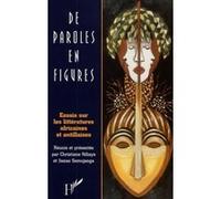 De paroles en figures Christiane Ndiaye (Auteur), Josias Semujanga (Auteur)