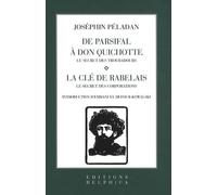 De Parsifal à Don Quichotte ; La e Rabelais: Le Secret des Troubadours ; Le Secrets des Corporations