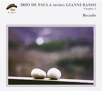 De Paula Irio - Recado Chapter 2